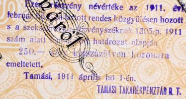 Tamási 1897. "A Tamási Takarékpénztár" részvénye 100K-ról szárazpecséttel, felülbélyegzéss...