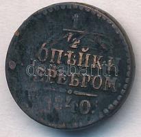 Orosz Birodalom 1840. Polushka (1/4k) Cu T:3  Russian Empire 1840. Polushka (1/4 Kopek) Cu C:F