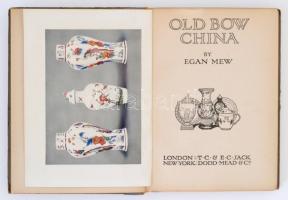 Old Bow China. Masterpieces of Handicraft. Újrakötött félvászon kötés, kopottas állapotban