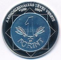 DN "A magyar nemzet pénzérméi - A rendszerváltás téves verete 1989-1990" Ag emlékérem tanúsítvánnyal (10,47g/0,999/35mm) T:PP