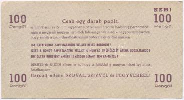 1944. 100P "A Vörös Hadsereg Parancsnoksága" propagandanyomat, hátlapján szöveggel T:II-,I...