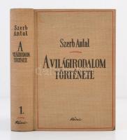 Szerb Antal: A világirodalom története I-III. Budapest, 1941, Révai. Kiadói egészvászon kötés. Első ...