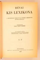 Révai Kis Lexikona. A mindennapi élet és az összes ismeretek enciklopédiája. Szerk.: Csekei Varjú El...