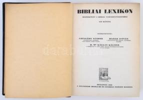 Bibliai lexikon I-II. Segédkönyv a Biblia tanulmányozásához. Szerk.: Czeglédy Sándor, Hamar István, ...