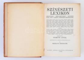 Színészeti Lexikon I-II. Színjátszás, színpadművészet, rendezés, film, tánc, varieté, színészies nép...