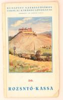 1939 Budapest Székesfőváros iskolai kirándulóvonatai. 26. Rozsnyó-Kassa, 3 térkép melléklettel,  pp.:19, 22x13cm