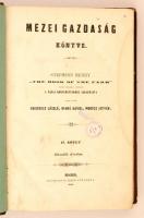 Stephens Henry: Mezei gazdaság könyve. II. kötet. Pesten, 1855, Herz János. Kissé foltos félbőr köté...