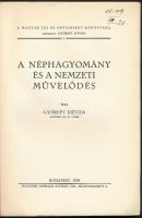 Györffy István: A néphagyomány és a nemzeti művelődés. A magyar táj és népismereti könyvtára. 1. Bud...