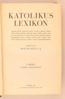 Katolikus lexikon I-IV. Szerk.: Bangha Béla. Budapest, 1931-1933, Magyar Kultúra. Kiadói aranyozott ...