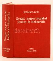 Borbándi Gyula: Nyugati magyar irodalmi lexikon és bibliográfia. Budapest, 1992, Hitel. Kiadói egészvászon kötés.