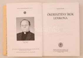 Vanyó László: Ókeresztény írók lexikona. Budapest, 2004, Szent István Társulat. Kiadói kemény papírk...