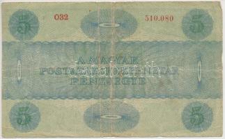 1919. 5K "MÁS TÖRVÉNYES..." T:III- 
Adamo K8/1