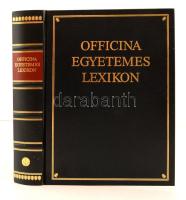 Officina Egyetemes Lexikon. Szerk.: Markó László. Budapest, 1994, Officina Nova Kiadó. Kiadói aranyozott bordázott gerincű műbőr kötés. Kiváló állapotban.