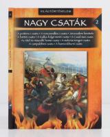 Nagy csaták. Világtörténelem. 2-8., 10. köt. Bp., é. n., Duna International. Kartonált papírkötésben...