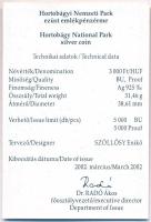 2002. 3000Ft "Hortobágyi Nemzeti Park" dísztokban tanúsítvánnyal T:PP