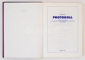 Ottlik Károly: Protokoll. Viselkedéskultúra a mindennapok gyakorlatában. Budapest, 1994, Protokoll &...