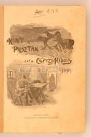 Cserzy Mihály: (Homok) kint a pusztán. Tömörkény István előszavával. Szeged, 1899, Schulhof Károly. Első kiadás! Átkötött kopottas félvászon kötés.