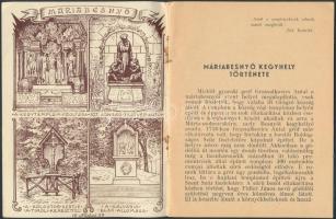 1939 Máriabesnyő, a Kapucinus Rendház kiadása. Ismertető füzet zarándokoknak, néhány Nádas grafikáva...