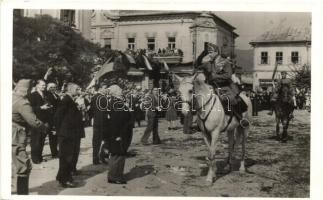 1940 Nagybánya, Baia Mare; a város vezetősége üdvözli a városba érkező Albrecht királyi herceget, bevonulás / entry of the Hungarian troops, Prince Albrecht, 1940 Nagybánya visszatért So. Stpl
