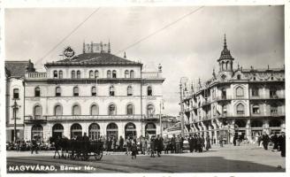 Nagyvárad, Oradea; Bémer tér, Palace szálló / square, hotel