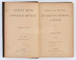 Jókai Mór: És mégis mozog a föld I-II. Jókai Mór összes művei XLIII-XLIV. Nemzeti kiadás. Budapest, ...