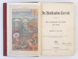 Dr. W. Oels: Der Mensch und das Tierreich. Eine Naturkunde für Schule und Haus. Druck und Verlag von...