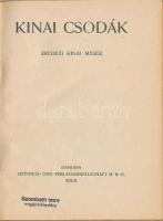 Kínai csodák. Eredeti kínai mesék. Kisgyermekek Könyvtára 13. Bécs, é.n., Danubia. Kiadói kemény pap...