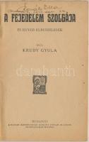 Krúdy Gyula: A fejedelem szolgája és egyéb elbeszélések. Budapest, é.n., Magyar Kereskedelmi Közlöny...