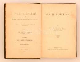 Dr. Kenessey Béla: Női jellemképek. Protestáns Irodalmi Társaság Házi kincstára V. Budapest, 1913, M...