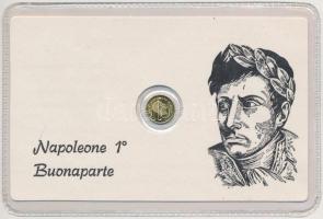 DN 1812. 5L Au Napóleon modern mini pénz laminált díszcsomagolásban (0.2g/0.333/10mm) T:BU ND 1812. 5 Lire Au Napoleon Bonapate modern mini coin, laminated (0.2g/0.333/10mm) C:BU