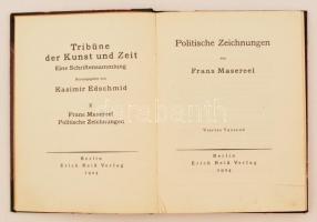 Frans Masereel: Politische Zeichnungen. Berlin, 1924, Erich Reiß, 111 p. Korabeli félvászon kötés, a címlapon kisebb hiánnyal, Frans Masereel nyomataival gazdagon illusztrálva, német nyelven. / Half-linen-binding, in german language.