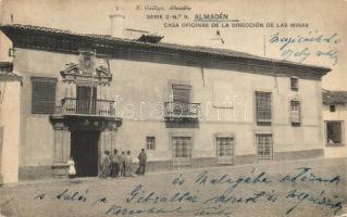 Almadén, Casa Oficinas de la Direccion de las Minas / House offices of the Directorate of Mines (EK)