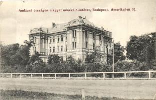 Budapest XIV. Amizoni országos magyar nőnevelő intézet, Amerikai út 32. (b)