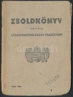 1941 Tartalékos izraelita katona zsoldkönyve, egyben személyazonossági igazolvány. Fénykép hiányzik / military ID for a Hungarian Jewish soldier