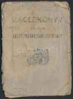 1944 Magyar zsoldkönyv, egyben személyazonossági igazolvány megviselt állapotban / Hungarian WWII-era military ID