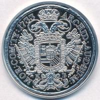 DN "Magyar tallérok utánveretben - III. Károly tallérja 1733" Ag emlékérem tanúsítvánnyal ...
