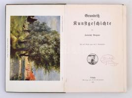 Heinrich Bergner: Grundriß der Kunstgeschichte. Leipzig, 1911, E. A. Seemann. Kiadói papírkötés, gaz...