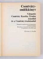 Csontváry-emlékkönyv. Válogatás Csontváry Kosztka Tivadar írásaiból és a Csontváry-irodalomból. Válo...