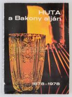 Barta Éva, Erdélyi György, Székely János: Huta a Bakony alján. Riportok, beszámolók a 100 éves Ajkai Üveggyárról. Budapest, 1978, Globus Nyomda. Kiadói kissé kopottas papírkötésben, fekete-fehér és színes fotókkal.