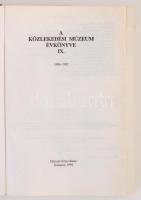 A Közlekedési Múzeum Évkönyve IX. 1988-1992. Budapest, 1994, Műszaki Könyvkiadó. Kiadói egészvászon,...
