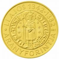 2013. 50.000Ft Au I. Lajos aranyforintja (3.48g/0.986) T:1 2013. 50.000 Forint Au The Gold Florin of Louis I (3.48g/0.986) C:UNC