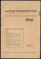 1946 Magyar helységnévtár a volt Trianoni terület szerint. I. Pest-Pilis-Solt-Kiskun. Szerk.: Dr. Csihás Gyula. Budapest, 1946, Dr. Móricz Miklós. Kiadói tűzött papírkötés, kissé foltos borítóval.