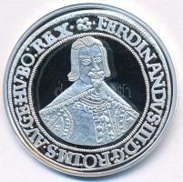 DN "Magyar tallérok utánveretben - III. Ferdinánd tallérja 1637" Ag emlékérem tanúsítvánnyal (20,05g/0.999/38,6mm) T:PP