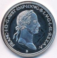 DN "Magyar tallérok utánveretben - I. Ferenc tallérja 1833 " Ag emlékérem tanúsítvánnyal (20,06g/0.999/38,6mm) T:PP kis patina