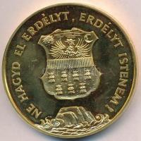 1989. "Temesvár 1514,1989 / Ne hagyd el Erdélyt, Erdélyt Istenem" aranyozott fém, piefort ...
