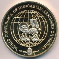 Lebó Ferenc (1960-) 1991. "Magyar Reformátusok II. Világtalálkozója" aranyozott, piefort f...