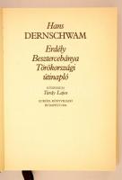 Hans Dernschwam: Erdély, Besztercebánya, Törökországi útinapló. Budapest, 1984,  Európa Könyvkiadó. ...