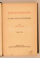 Szekfű Gyula: Három nemzedék és ami utána következik. Budapest, 1938, Királyi Magyar Egyetemi Nyomda...
