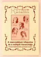 Kovács Katalin: A szenvedélyek kifejezése és a műfajok hierarchiája. A francia festészetelméleti gondolkodás kezdetei. Bp., 2004, Eötvös József Könyvkiadó. Papírkötésben, jó állapotban.