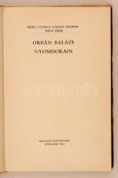 Beke György, Fodor Sándor, Mikó Imre: Orbán Balázs nyomdokain. Bukarest, 1969, Irodalmi Könyvkiadó. ...